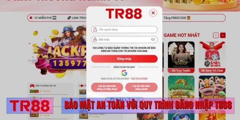 Bảo mật an toàn với quy trình đăng nhập TR88